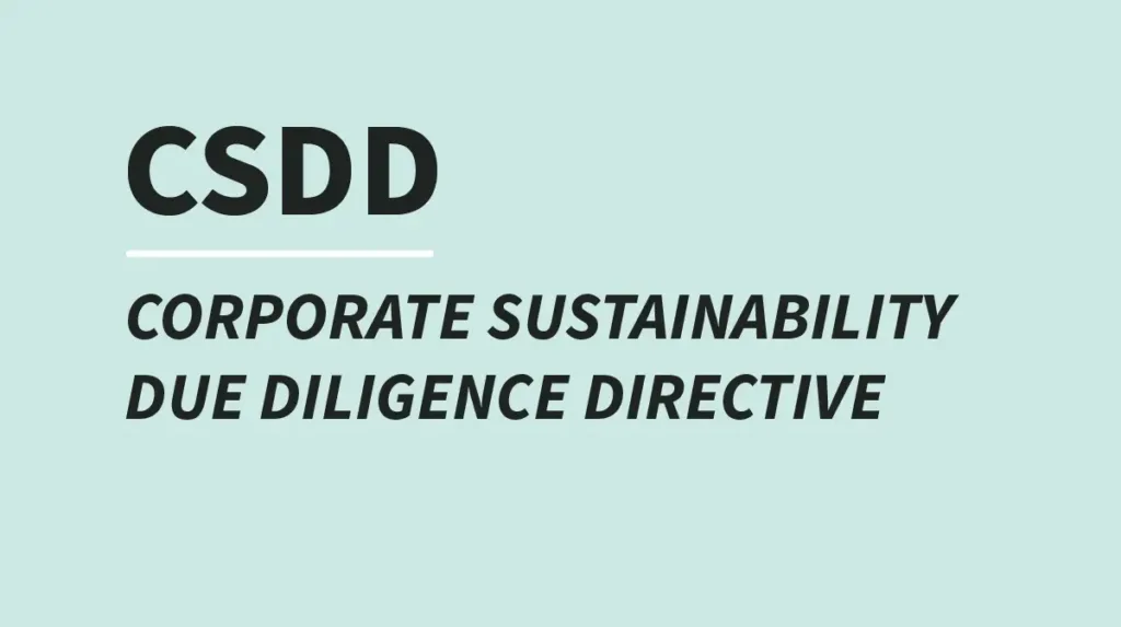 csdd-corporate-sustainability-due-dilligence-directive