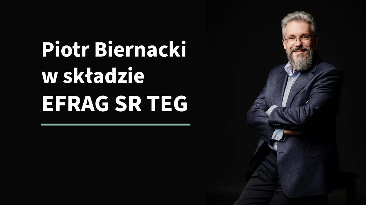 Piotr Biernacki w składzie EFRAG SR TEG