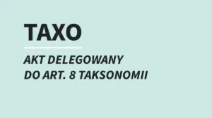 taxo-akt-delegowany-do-art-8-taksonomii